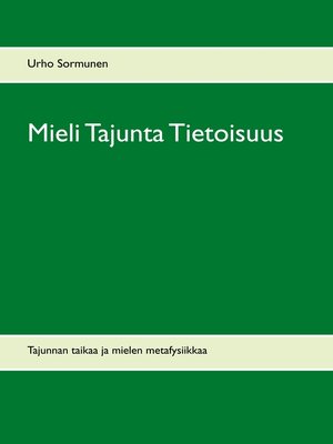 cover image of Mieli Tajunta Tietoisuus